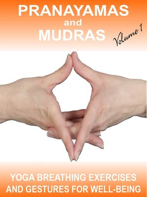 cover image of Pranayamas and Mudras Vol 1